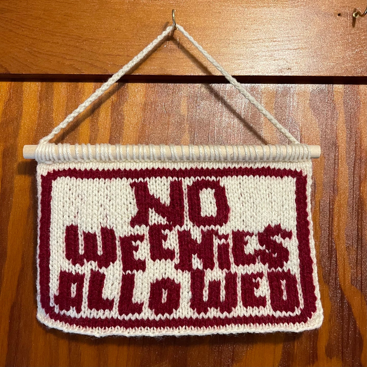 No Weenies Allowed - Hand Knit Wall Hang